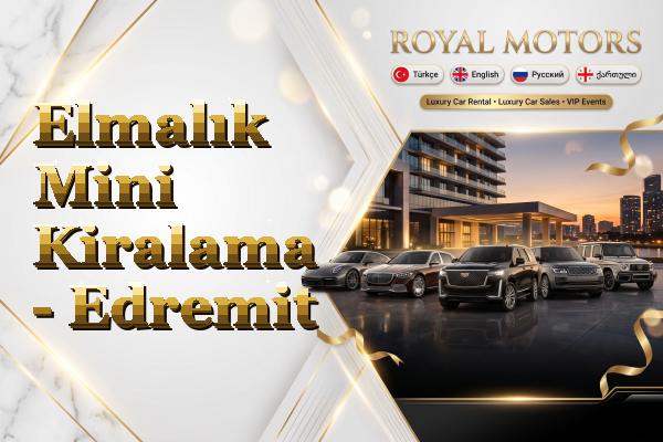 Elmalık Mini Kiralama - Edremit