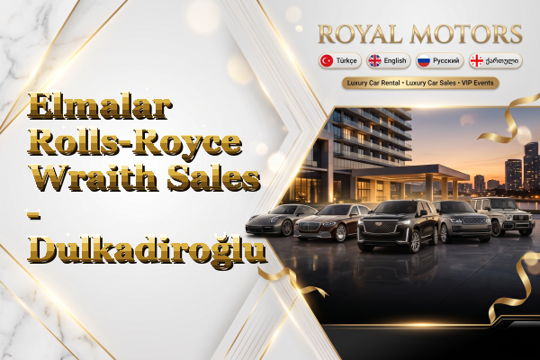 Elmalar Rolls-Royce Wraith Sales - Dulkadiroğlu