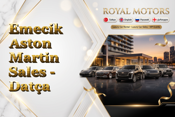 Emecik Aston Martin Sales - Datça