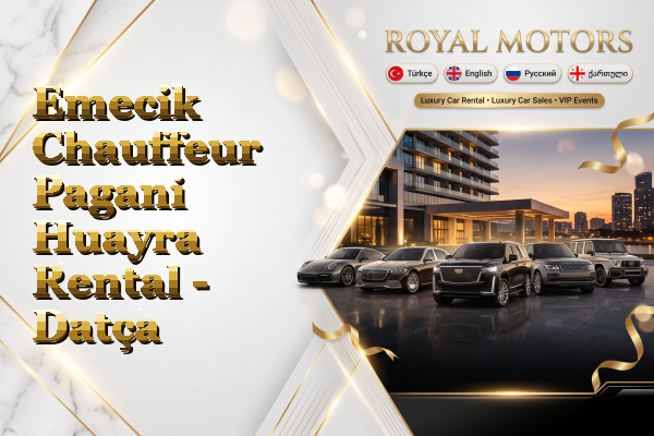 Emecik Chauffeur Pagani Huayra Rental - Datça
