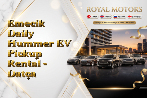 Emecik Daily Hummer EV Pickup Rental - Datça