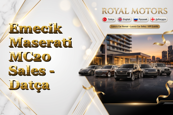 Emecik Maserati MC20 Sales - Datça