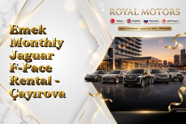 Emek Monthly Jaguar F-Pace Rental - Çayırova