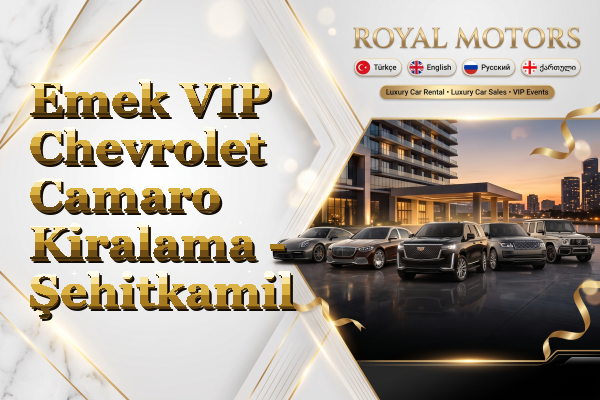Emek VIP Chevrolet Camaro Kiralama - Şehitkamil