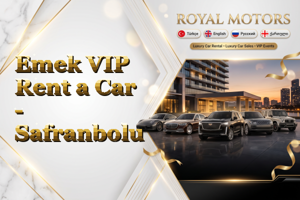 Emek VIP Rent a Car - Safranbolu