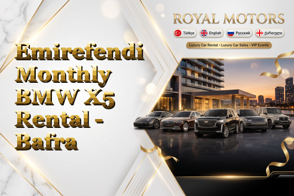 Emirefendi Monthly BMW X5 Rental - Bafra