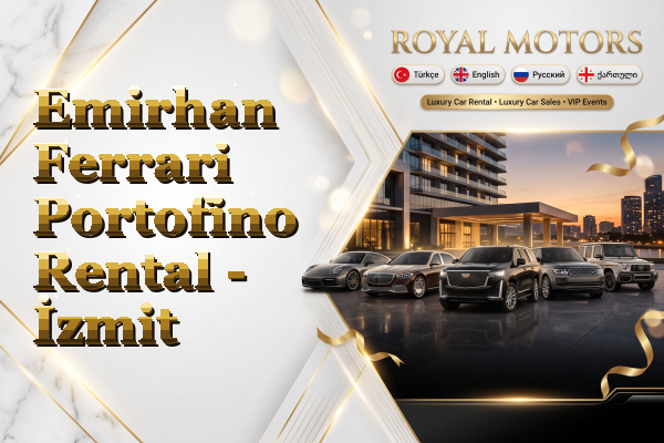 Emirhan Ferrari Portofino Rental - İzmit