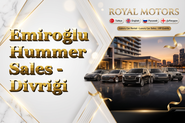 Emiroğlu Hummer Sales - Divriği