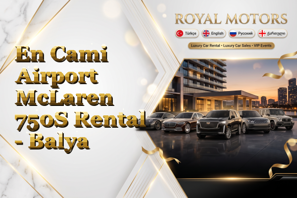 En Cami Airport McLaren 750S Rental - Balya