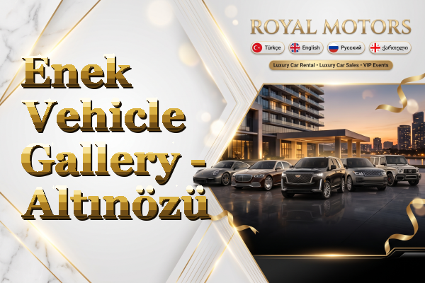 Enek Vehicle Gallery - Altınözü