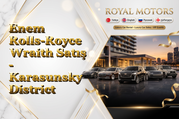 Enem Rolls-Royce Wraith Satış - Karasunsky District