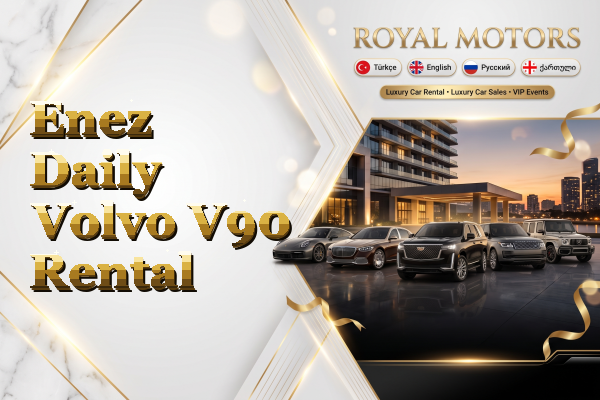 Enez Daily Volvo V90 Rental