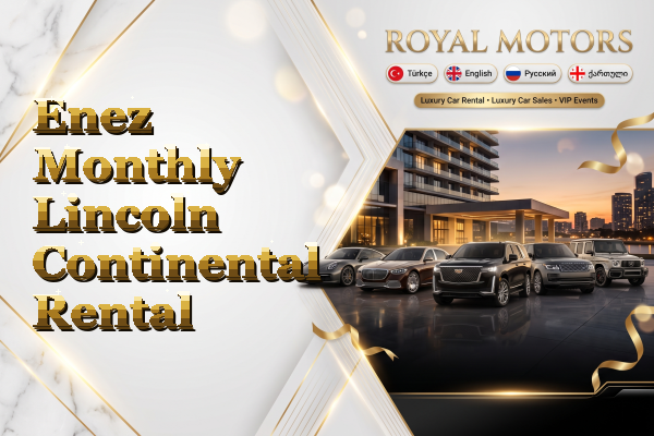 Enez Monthly Lincoln Continental Rental