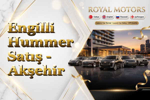 Engilli Hummer Satış - Akşehir