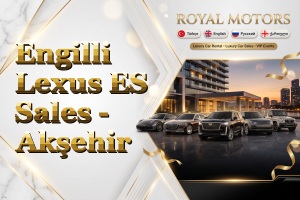 Engilli Lexus ES Sales - Akşehir