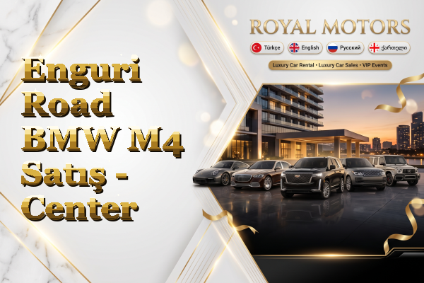 Enguri Road BMW M4 Satış - Center