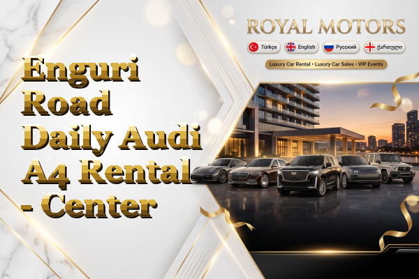 Enguri Road Daily Audi A4 Rental - Center