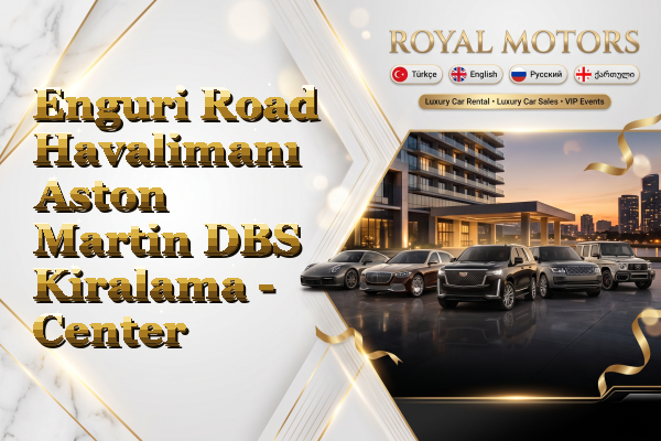 Enguri Road Havalimanı Aston Martin DBS Kiralama - Center