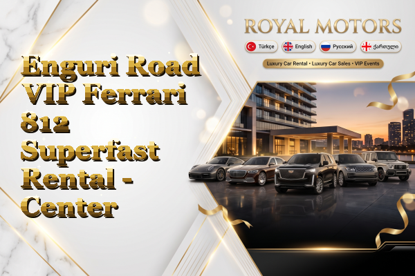 Enguri Road VIP Ferrari 812 Superfast Rental - Center