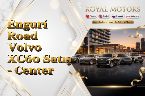 Enguri Road Volvo XC60 Satış - Center