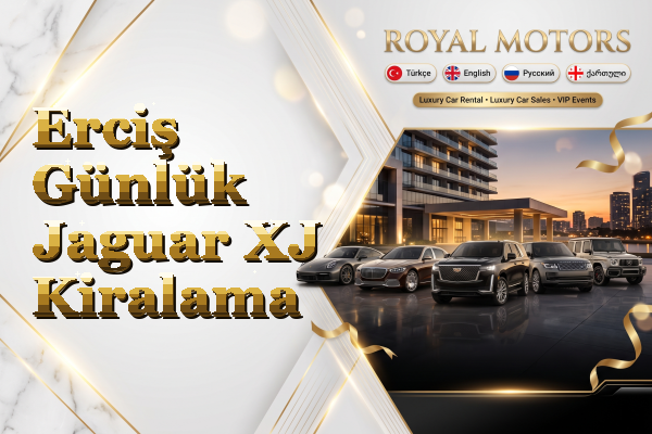 Erciş Günlük Jaguar XJ Kiralama