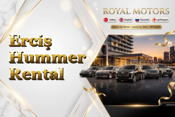 Erciş Hummer Rental