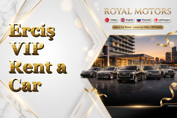 Erciş VIP Rent a Car