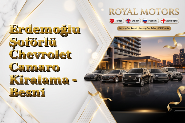 Erdemoğlu Şoförlü Chevrolet Camaro Kiralama - Besni