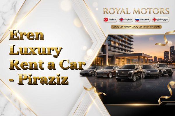 Eren Luxury Rent a Car - Piraziz