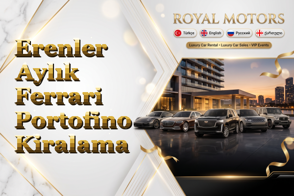 Erenler Aylık Ferrari Portofino Kiralama