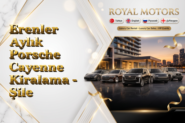 Erenler Aylık Porsche Cayenne Kiralama - Şile