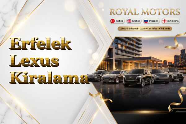 Erfelek Lexus Kiralama