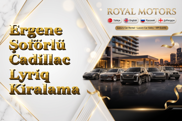 Ergene Şoförlü Cadillac Lyriq Kiralama