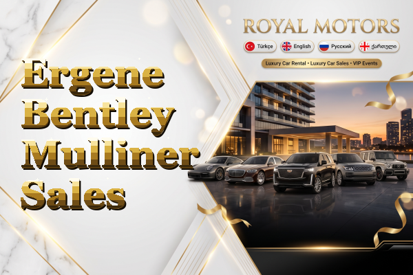 Ergene Bentley Mulliner Sales