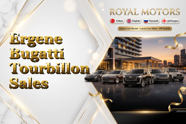 Ergene Bugatti Tourbillon Sales
