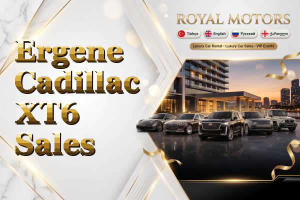 Ergene Cadillac XT6 Sales