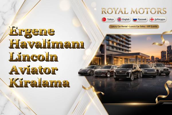 Ergene Havalimanı Lincoln Aviator Kiralama