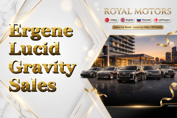 Ergene Lucid Gravity Sales