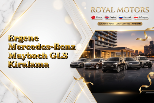Ergene Mercedes-Benz Maybach GLS Kiralama