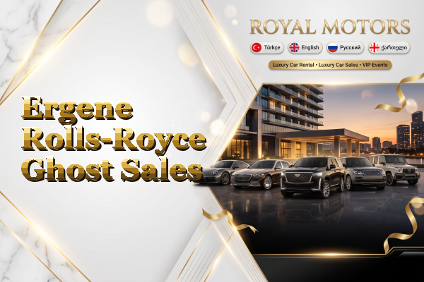 Ergene Rolls-Royce Ghost Sales
