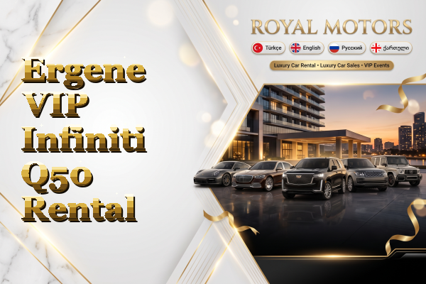 Ergene VIP Infiniti Q50 Rental