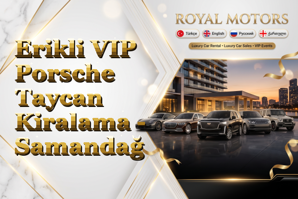Erikli VIP Porsche Taycan Kiralama - Samandağ
