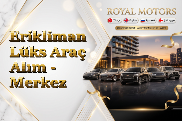 Erikliman Lüks Araç Alım - Merkez