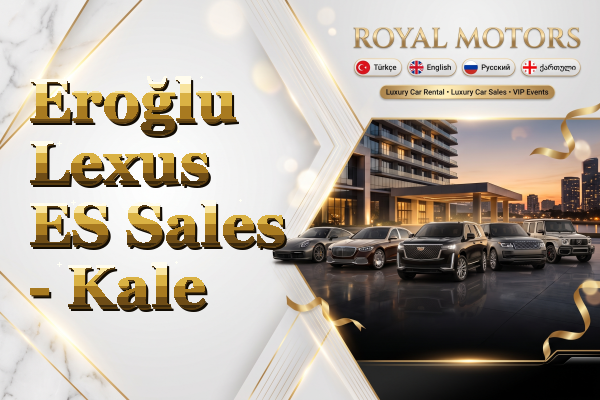 Eroğlu Lexus ES Sales - Kale