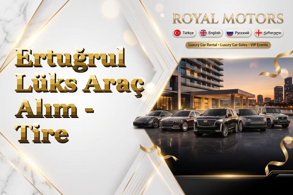 Ertuğrul Lüks Araç Alım - Tire