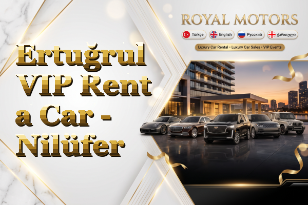 Ertuğrul VIP Rent a Car - Nilüfer