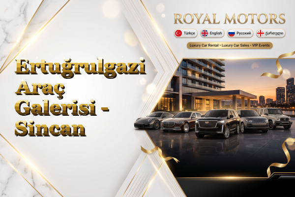 Ertuğrulgazi Araç Galerisi - Sincan