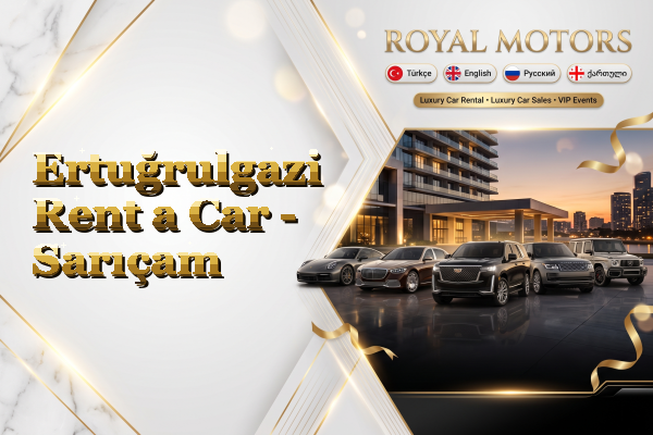 Ertuğrulgazi Rent a Car - Sarıçam
