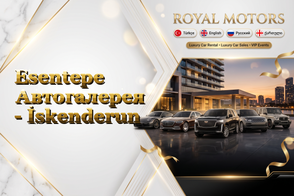 Esentepe Автогалерея - İskenderun