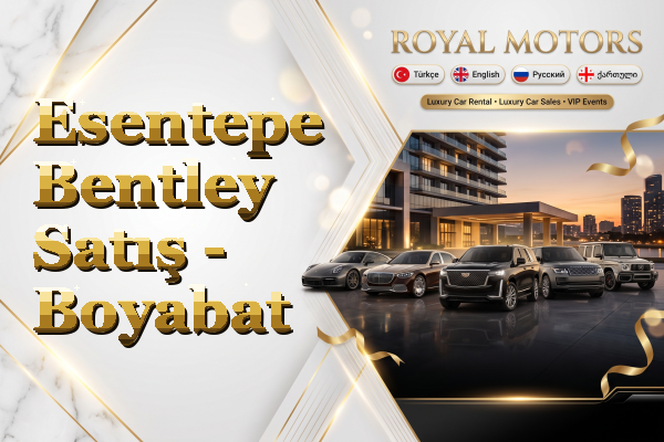 Esentepe Bentley Satış - Boyabat